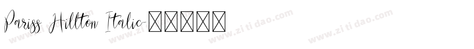 Pariss Hillton Italic字体转换